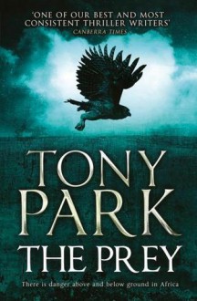 The Prey - Tony Park