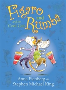 Figaro and Rumba and the Cool Cats - Anna Fienberg, Stephen Michael King