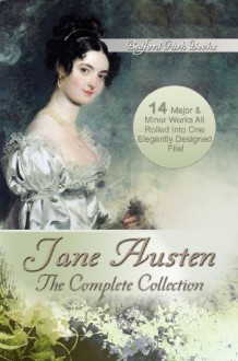 Jane Austen: The Complete Collection - Jane Austen