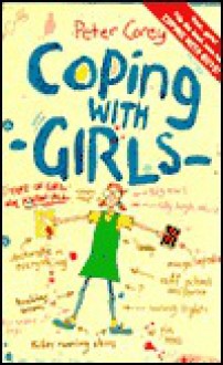 Coping with Girls/Coping with Boys - Peter Corey, Kara May