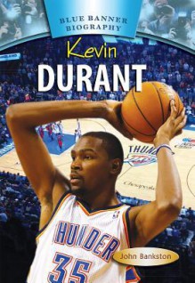 Kevin Durant - John Bankston