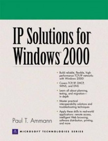 IP Solutions for Windows - Paul T. Ammann, Paul Ammann