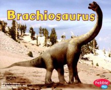 Brachiosaurus - Carol K. Lindeen, Jon Hughes