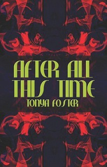 After All This Time - Tonya Foster