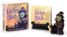 Wee Little Kitchen Witch - Running Press, Running Press