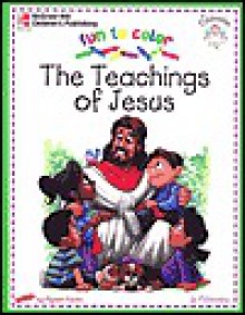 The Teachings of Jesus - Alyson Kieda, Dan Sharp