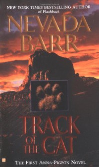 Track of the Cat - Nevada Barr