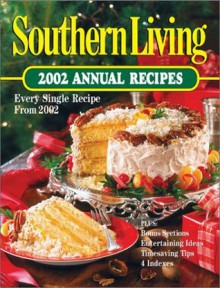 Southern Living Annual Recipes - Oxmoor House