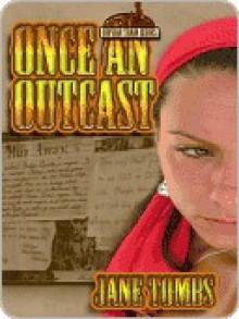 Once An Outcast - Jane Toombs