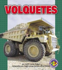 Volquetes (Dump Trucks) - Judith Jango-Cohen, Eliot Cohen