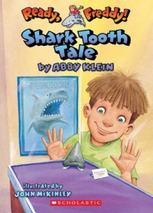 Shark Tooth Tale - Abby Klein, John McKinley