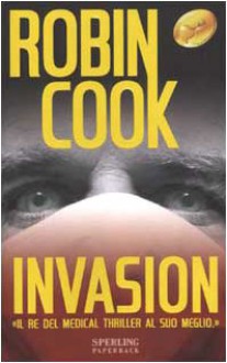 Invasion - Robin Cook