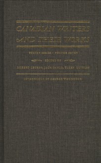 Canadian Writers and Their Works: Poetry Volume VII - Robert Lecker, Jack David