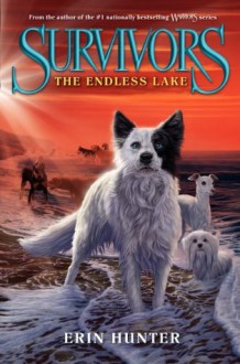 The Endless Lake - Erin Hunter