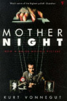 Mother Night - Kurt Vonnegut