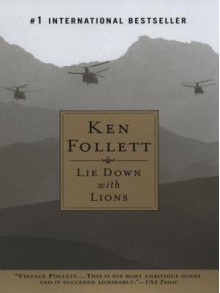 Lie Down with Lions - Ken Follett