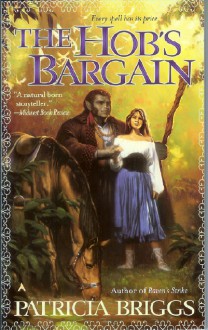 The Hob's Bargain - Patricia Briggs