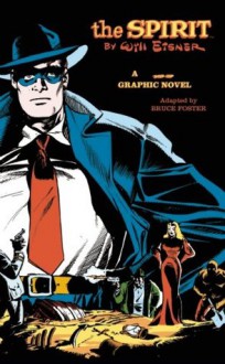 The Spirit: A Pop-up Graphic Novel - Will Eisner, Bruce Foster