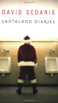 Santaland Diaries - David Sedaris