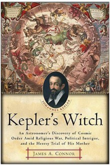 Kepler's Witch - James A. Connor