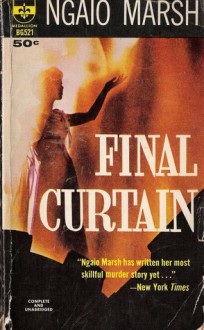 Final Curtain (A Roderick Alleyn Mystery) - Ngaio Marsh