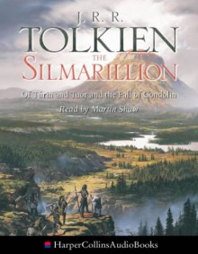 The Silmarillion - J.R.R. Tolkien, Martin Shaw