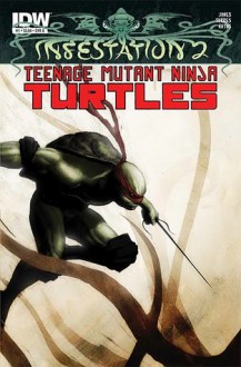 Infestation 2: Teenage Mutant Ninja Turtles #1 - Tristan Jones