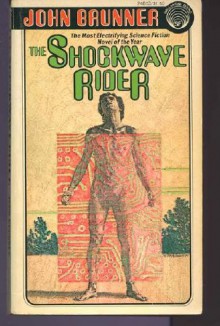 The Shockwave Rider - John Brunner