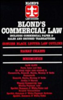 Commercial Law (Includes Negotiable Insurance) - Kevin L. Kite, Blonds, Neil C. Blond