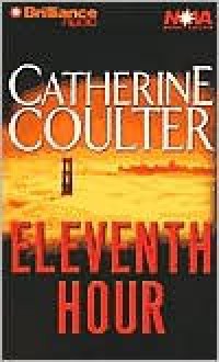 Eleventh Hour - Catherine Coulter, Sandra Burr