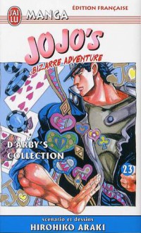 Jojo's Bizarre Adventure, Tome 23: D'Arby's Collection (Stardust Crusaders, #11) - Hirohiko Araki, 荒木 飛呂彦