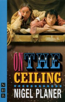 On the Ceiling - Nigel Planer
