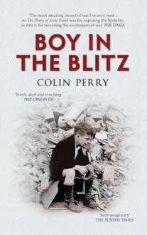 Boy in the Blizt - Colin Perry