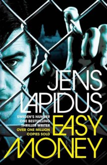 Easy Money - Jens Lapidus