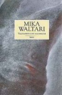 Valtakunnan salaisuus - Mika Waltari