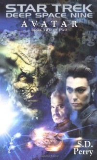 Avatar Book Two: 2 (Star Trek Deep Space Nine) - S.D. Perry