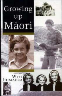 Growing Up Maori - Witi Ihimaera