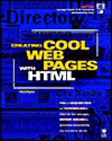 Creating Cool Web Pages with HTML - Dave Taylor