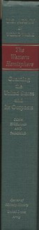 The Western Hemisphere, Guarding the United States and Its Outposts (Clothbound) - Stetson Conn, United States Army Center of Military History