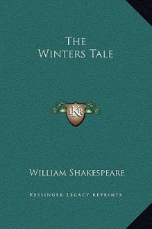 The Winters Tale - William Shakespeare