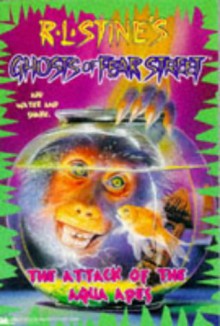 The Attack of the Aqua Apes - R.L. Stine, A.G. Cascone