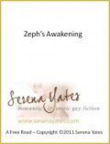 Zeph's Awakening - Serena Yates