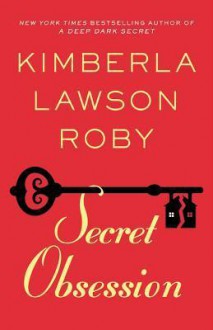 Secret Obsession - Kimberla Lawson Roby