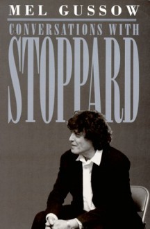 Conversations with Stoppard - Mel Gussow, Tom Stoppard