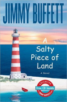 A Salty Piece of Land - Jimmy Buffett