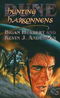 Hunting Harkonnens - Brian Herbert, Kevin J. Anderson