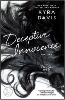 Deceptive Innocence, Part One (Pure Sin) - Kyra Davis