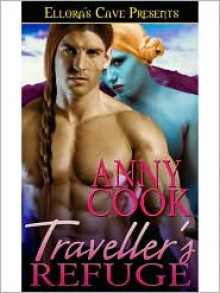 Traveller's Refuge - Anny Cook