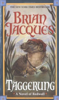 Taggerung (Redwall, #14) - Brian Jacques