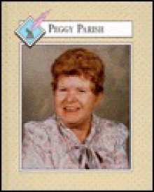 Peggy Parish - Jill C. Wheeler